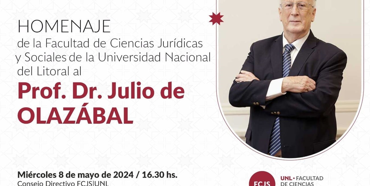Homenaje al profesor Dr. Julio de Olazabal en la FCJS de la UNL.