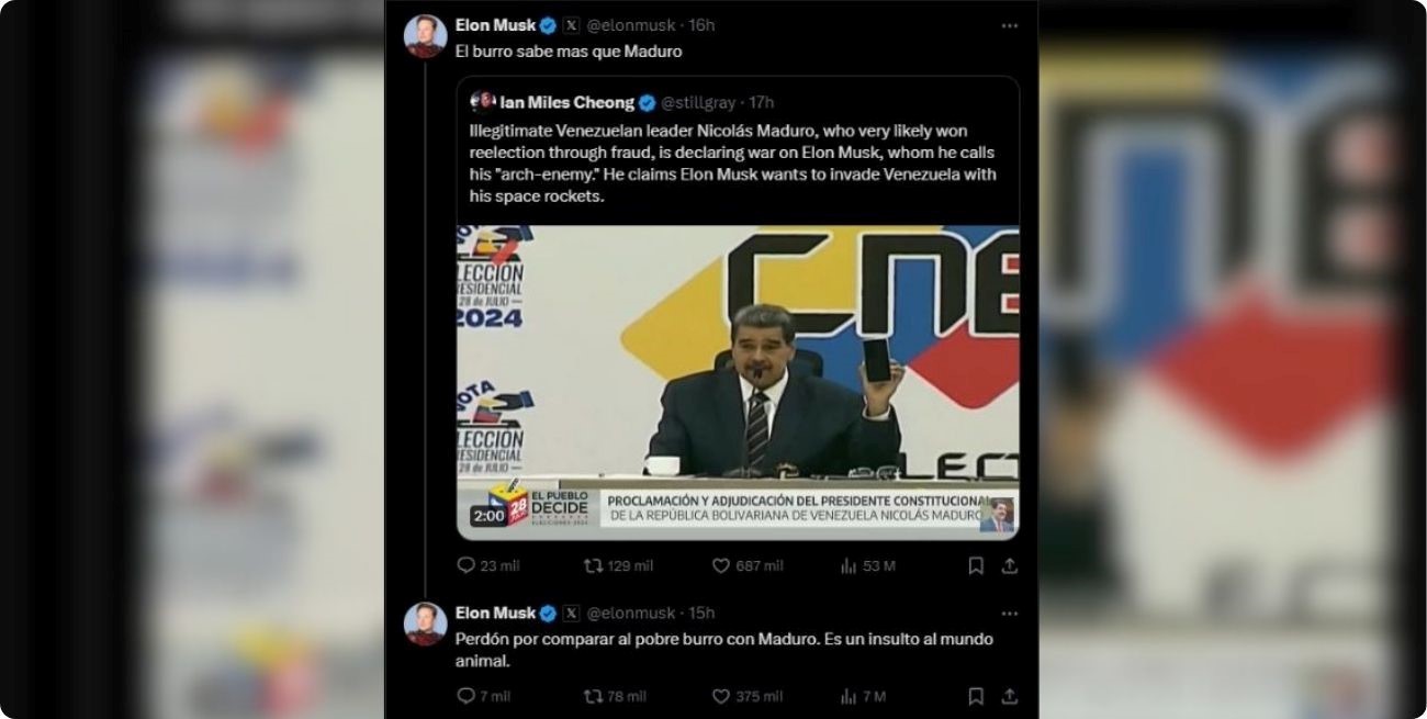 "El burro sabe más que Maduro" fue lo que posteó Musk en X.
