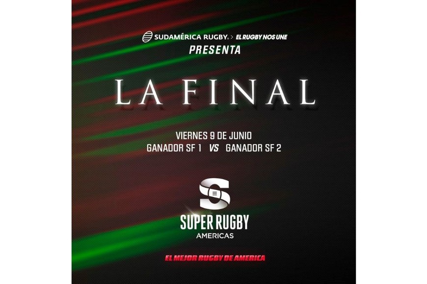 El viernes 9 de junio se jugará la gran final. Crédito: Prensa Sudamérica Rugby.