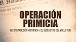 Operación Primicia Imagen del especial Operación Primicia