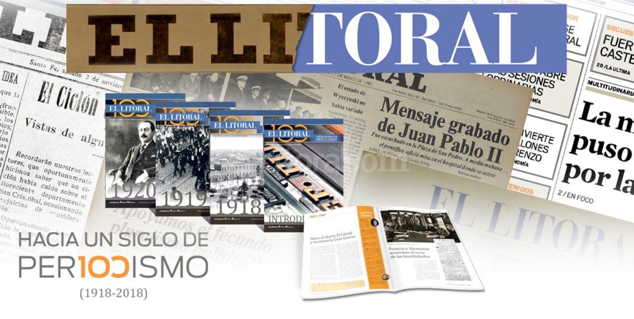 El Litoral lanza la historia periodística del último siglo en 100 fascículos
