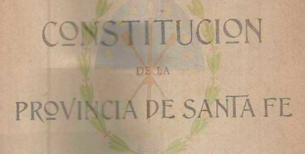 ¿Por qué buscan reformar la Constitución de Santa Fe?