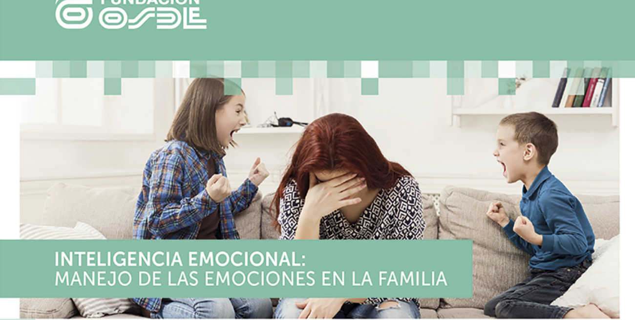 Inteligencia emocional: manejo de las emociones en la familia