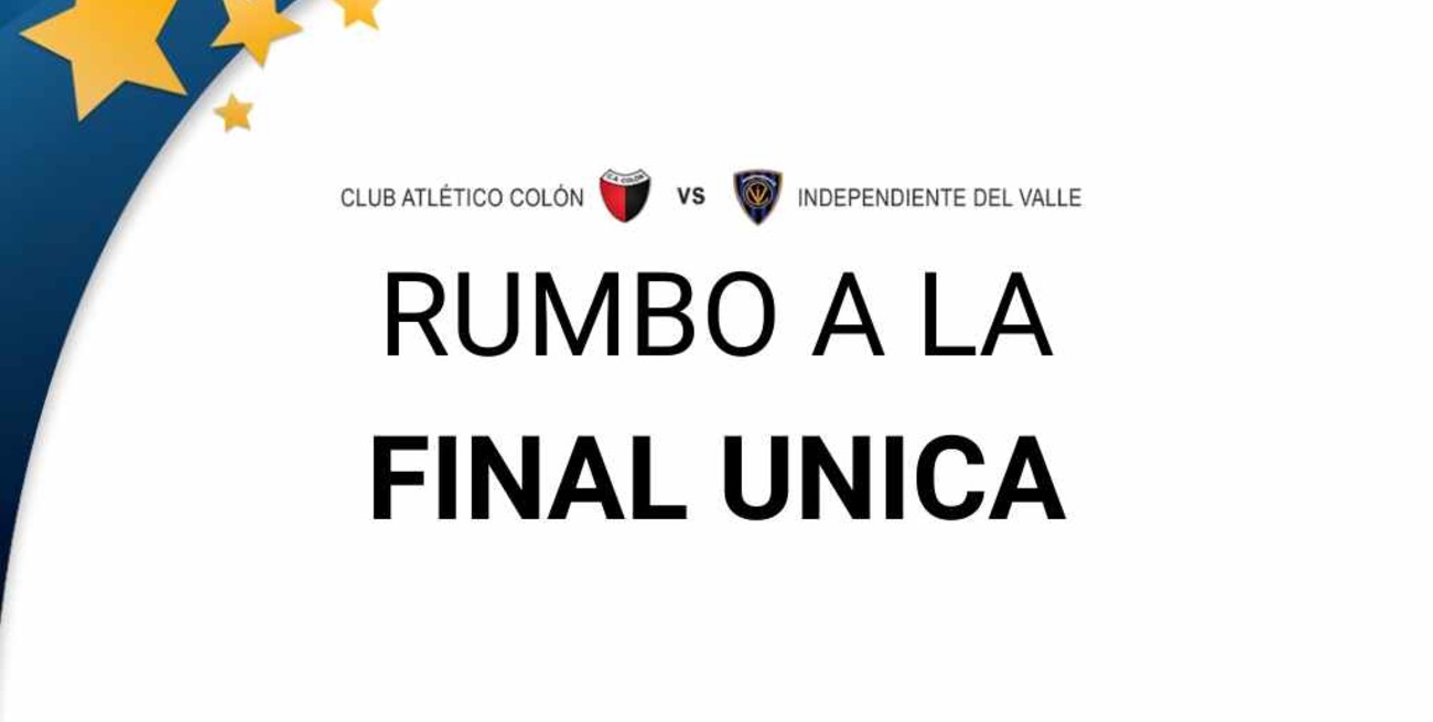 Rumbo a la final Única: qué se puede esperar del partido entre Colón e Independiente del Valle