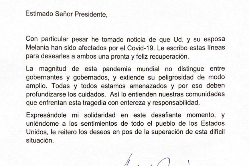 ELLITORAL_329160 |   NOTICIAS ARGENTINAS BAIRES OCTUBRE 
2:  El presidente Alberto 
Fernandez le envio hoy una carta a 
su par de Estados Unidos, Donald 
Trump, para desearle a el y a su 
esposa, Melania Trump, una \"pronta 
recuperación\" luego de que 
contrajeran COVID-19.
Foto NA