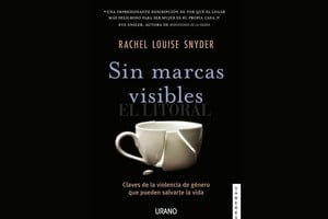 ELLITORAL_410928 |  Gentileza Sin Marcas Visibles  de Rachel Louise Snyder, Ediciones Urano.
