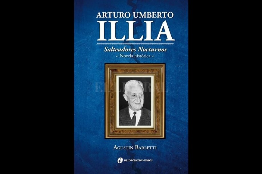 ELLITORAL_411386 |  Archivo El Litoral Arturo Illia fue presidente de la Nación Argentina entre el 12 de octubre de 1963 y el 28 de junio de 1966, cuando fue derrocado por un golpe de Estado cívico-militar.
