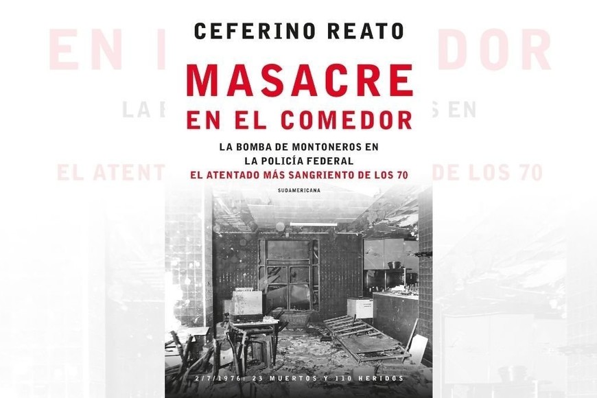ELLITORAL_440167 |  Gentileza Fuera de nuestras fronteras, continúa siendo el mayor atentado contra una dependencia policial en todo el mundo. ¿Por qué la bomba en el comedor policial no interesaba a ningún periodista o historiador?
