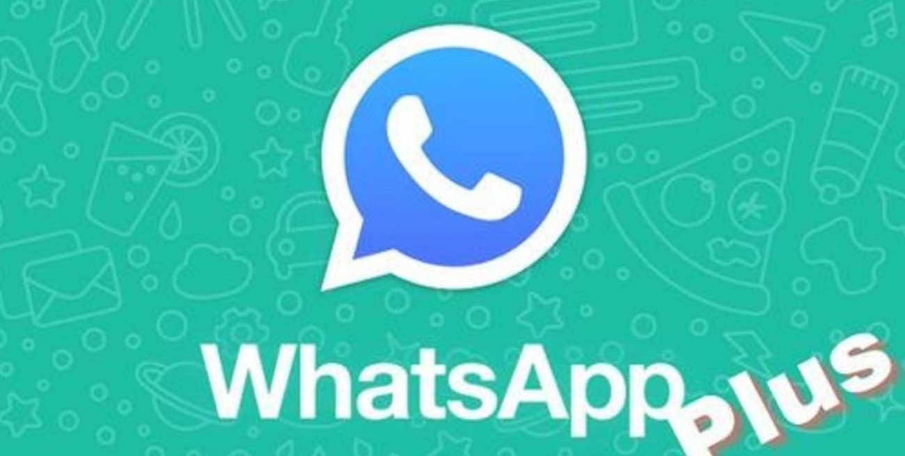 WhatsApp Plus: una versión modificada de la original que algunos recomiendan no instalar