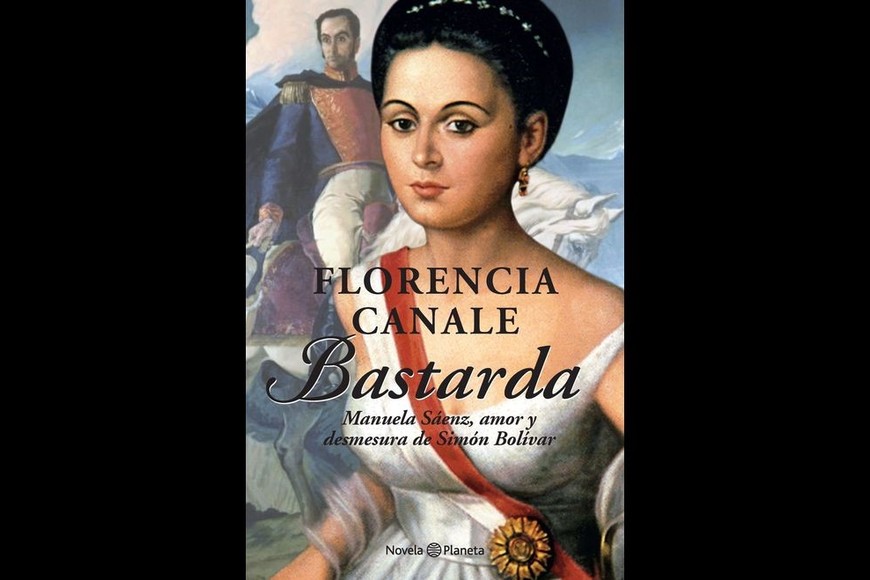 "Bolívar le pidió consejo a Manuela antes de viajar a Guayaquil para el famoso encuentro", recordó Canale. Foto: Gentileza Planeta