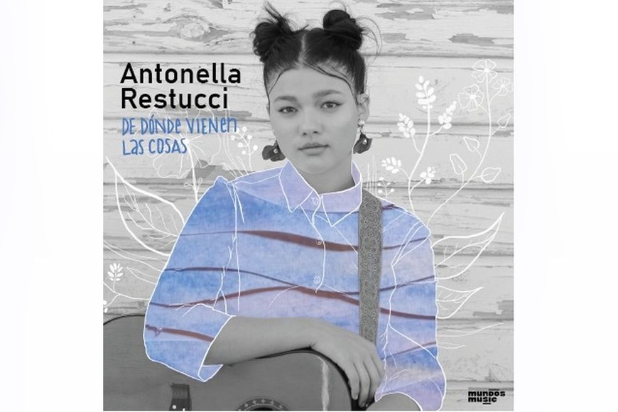 La cantautora quilmeña Antonella Restucci, de tan solo 19 años, lanzó el disco de estudio que abre su camino en la música como solista. “De dónde vienen las cosas”.