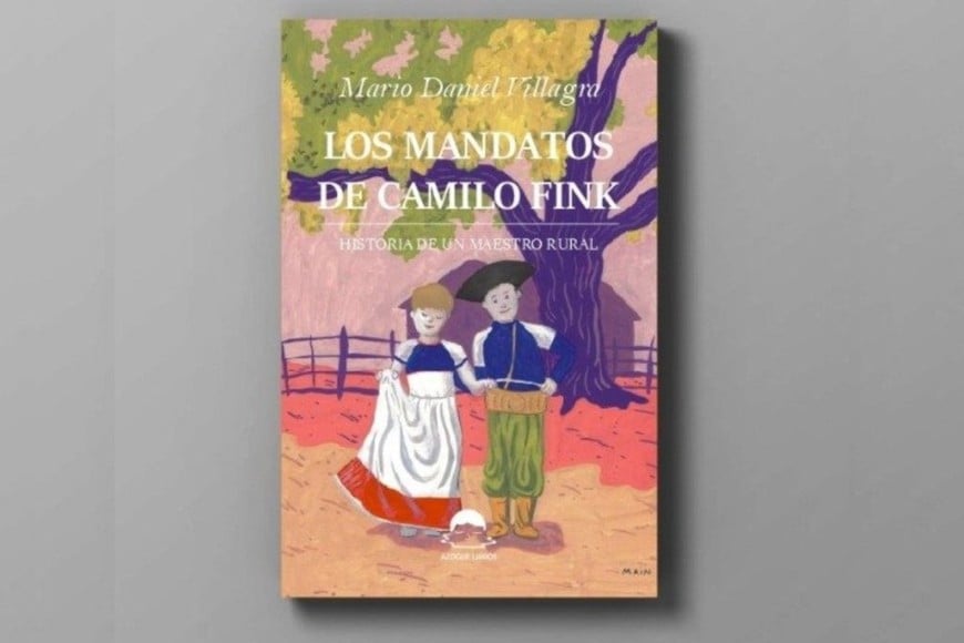 Portada de "Los mandatos de Camilo Fink", libro de Mario Daniel Villagra Segovia