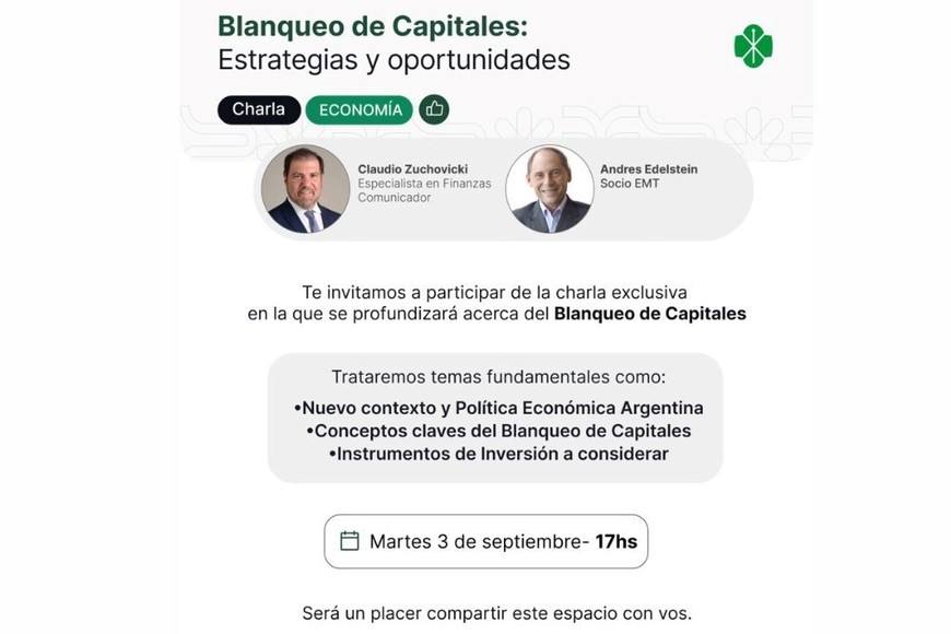 Zuchovicki y Edelstein discutirán el nuevo contexto económico en Argentina, el blanqueo de capitales y opciones de inversión.