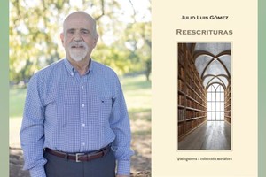 Escritor Julio Luis Gómez y portada de “Reescrituras”, su último libro de poemas
