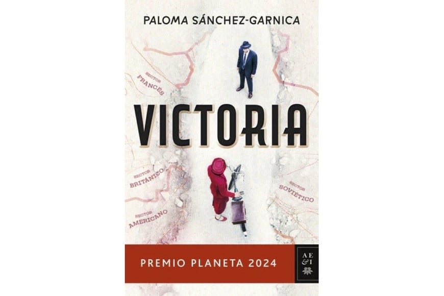 Portada de “Victoria”, novela de Paloma Sánchez-Garnica, ganadora del Premio Planeta 2024