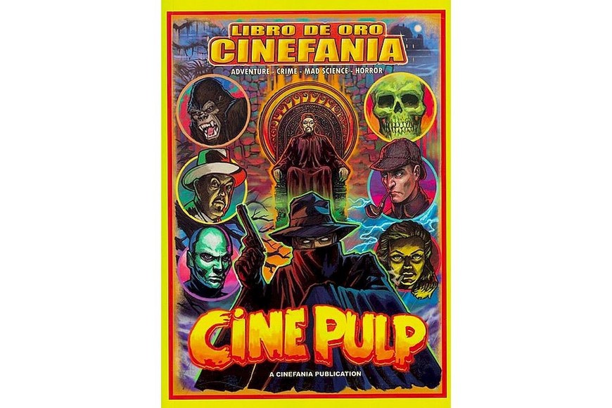 Tapa de la colección "Libro de Oro" de Cine Pulp. Como explicó Lavia, esta obra fue pensada "para salvar del olvido digital un corpus de textos y datos que, de otro modo, podrían desaparecer junto con un servidor no renovado".