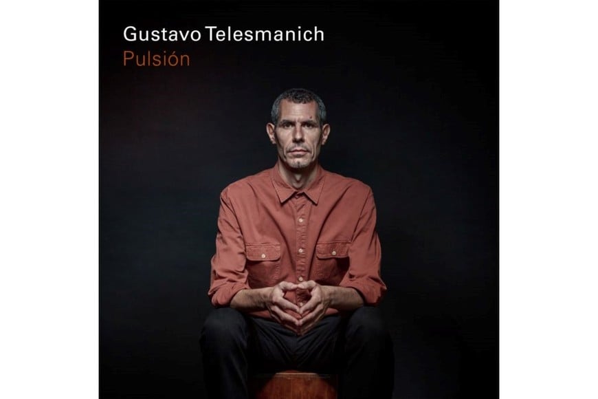La portada del álbum “Pulsión”, de Gustavo Telesmanich, editado por Club del Disco.