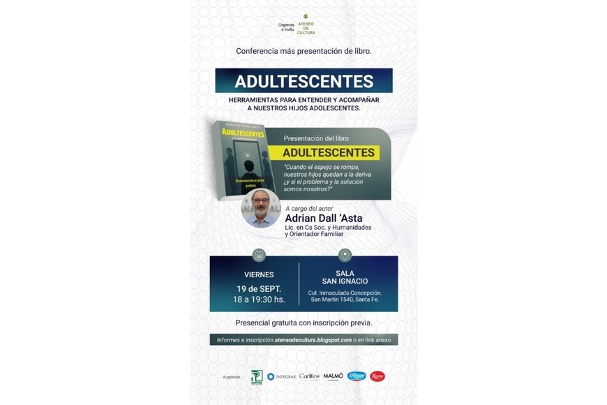 Presentan en Santa Fe el libro "Adultescentes", una guía para acompañar a los hijos adolescentes