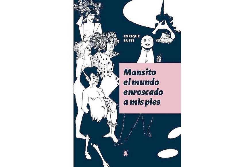 Tapa de la nueva ficción del reconocido autor. Entre lo real y lo desopilante, al mejor estilo Enrique Butti. Gentileza