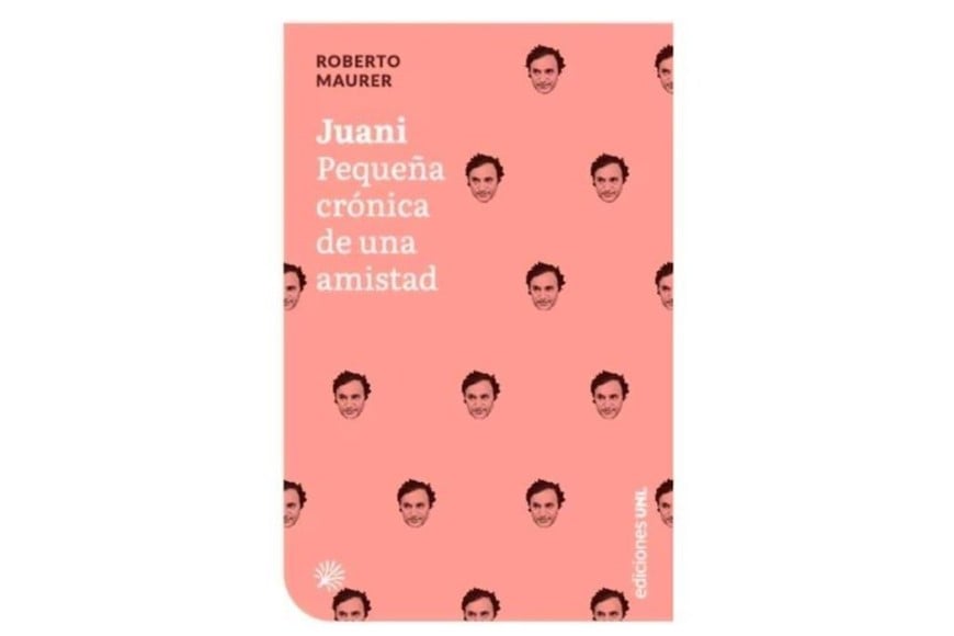 Portada de "Juani", libro de Roberto Maurer sobre Juan José Saer.