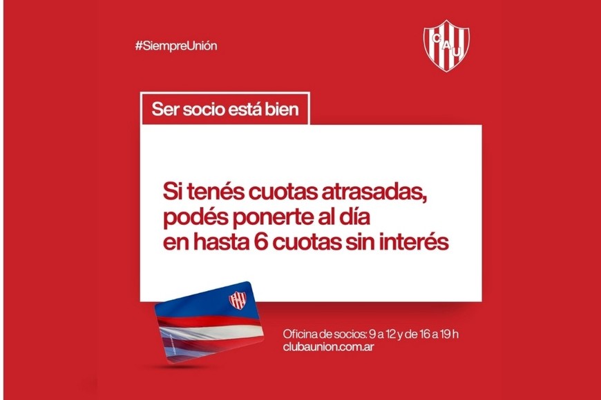 Si tenés cuotas atrasadas, podés ponerte al día en hasta 6 cuotas sin interés. Créditos: Unión