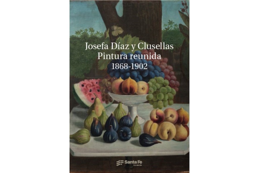 La portada del libro “Josefa Díaz y Clusellas. Pintura reunida (1868 – 1902)”.