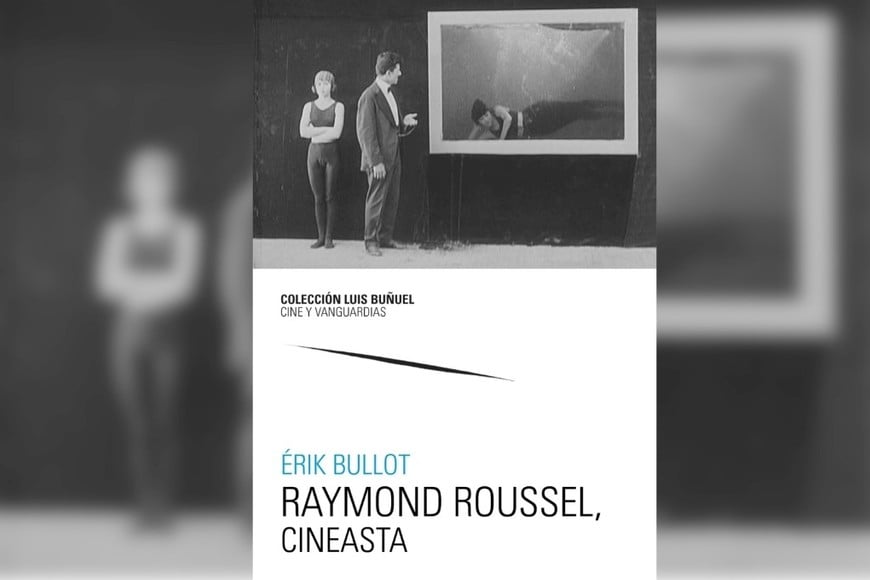 Portada del libro de Érik Bullot sobre Raymond Roussel.