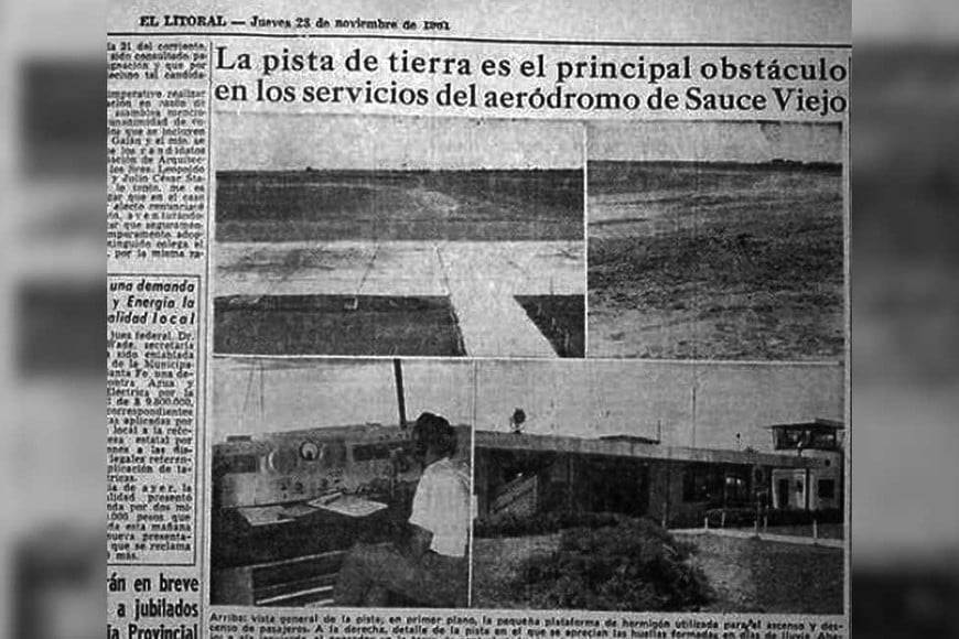 Los problemas del aeropuerto de Sauce Viejo en los 60.