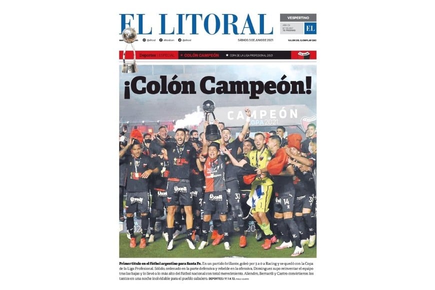 La tapa histórica de Colón Campeón de LPF en la edición del 5 de junio de 2021. El diario reimprimió la edición dos veces.