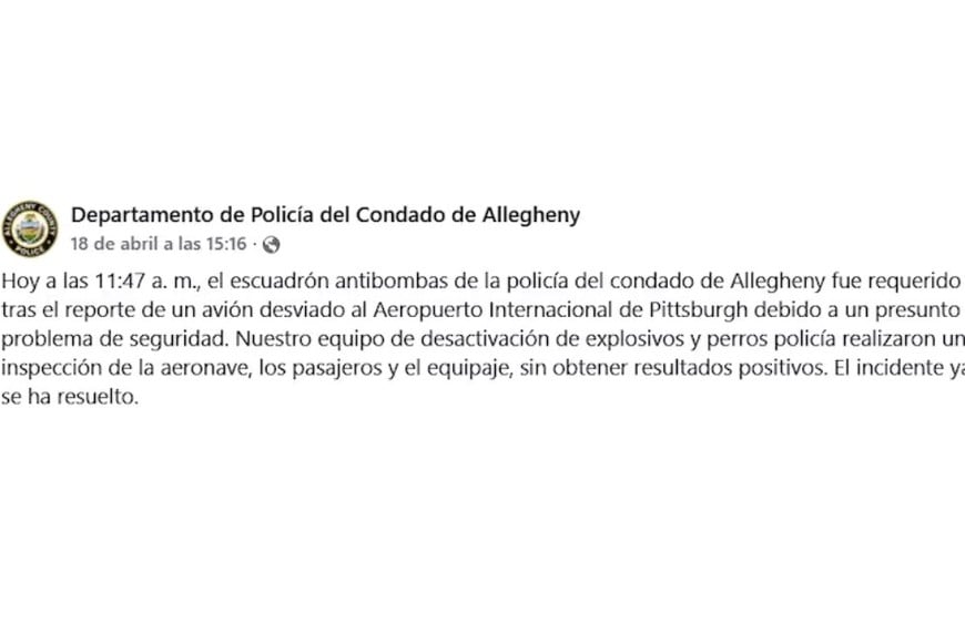 El departamento de policía del condado de Allegheny aclaró que se hizo una inspección de la cual participaron especialistas en explosivos