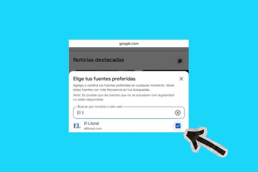 Google ahora permite a los usuarios elegir El Litoral como fuente preferida en su buscador.