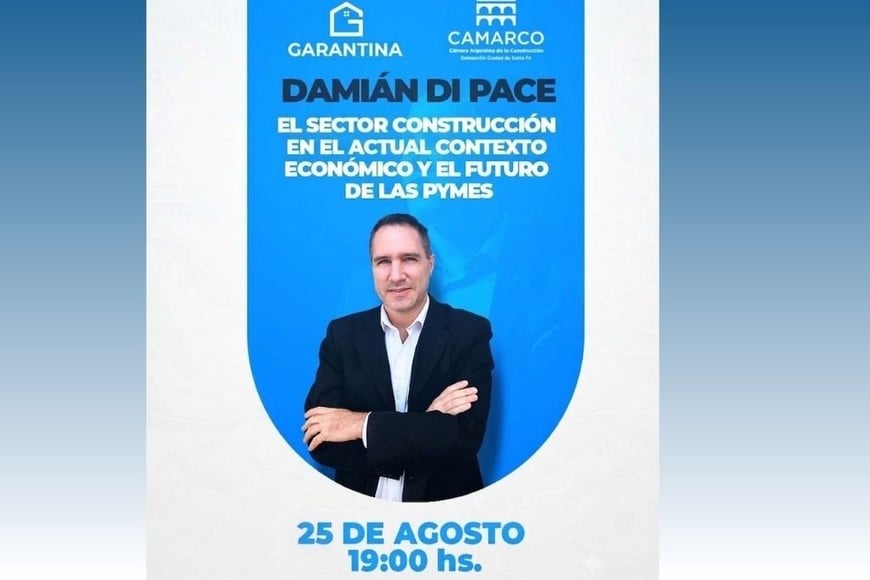 Damián Di Pace brindará una charla sobre construcción, economía y el futuro de las PyMEs.