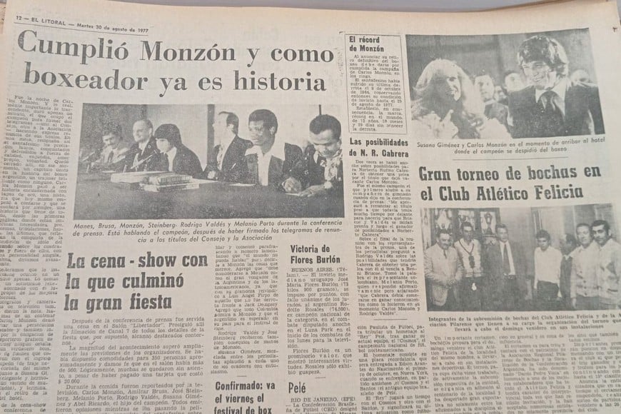 La cobertura de El Litoral de aquel 29 de agosto de 1977 en el Sheraton, cuando Carlos Monzón renunció a los dos títulos del mundo y abandonó para siempre el boxeo como lo que fue: un gran campeón