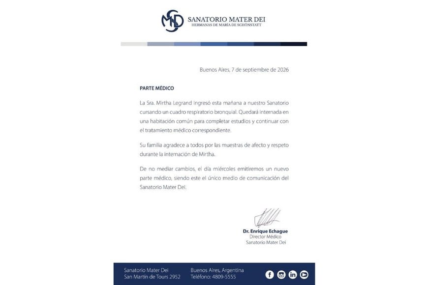 El sanatorio difundió el primer parte médico oficial firmado por su director médico, el Dr. Enrique Echague.