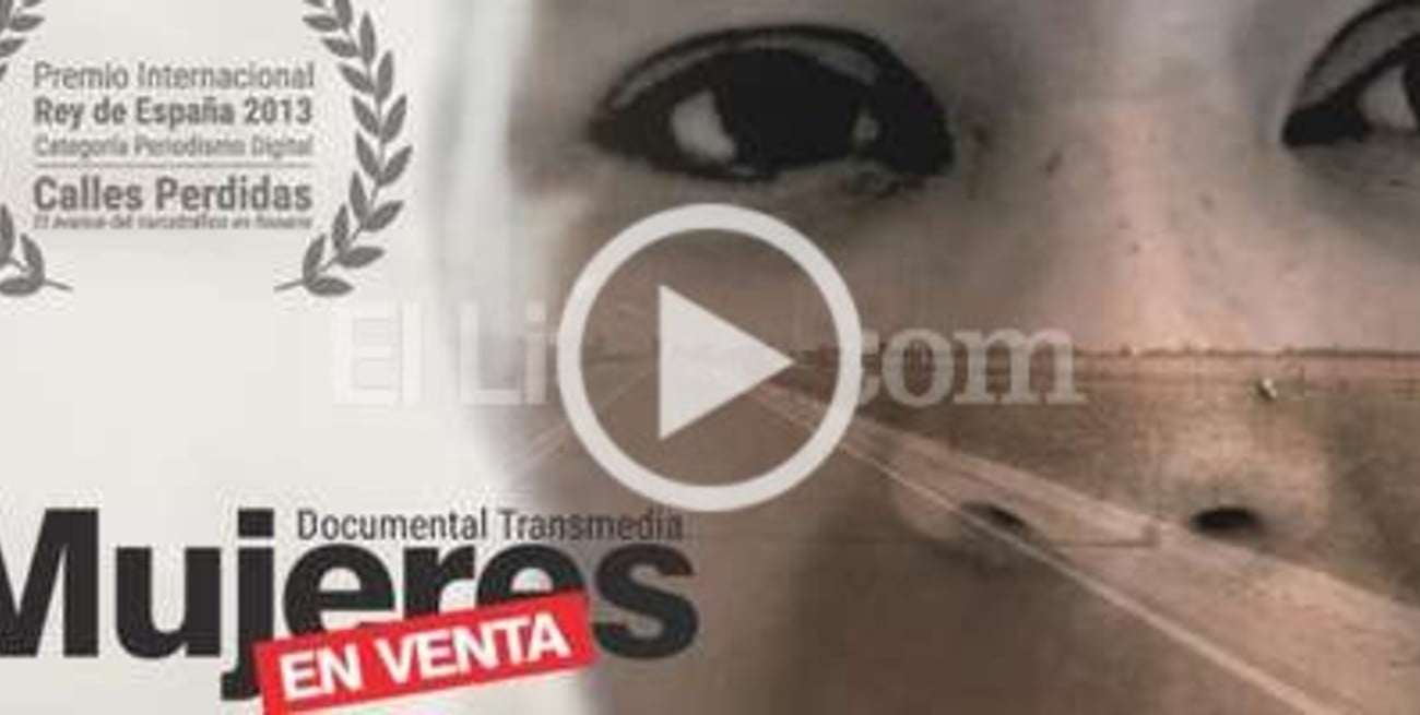 Lanzan "Mujeres en venta", el documental transmedia que denuncia la trata
