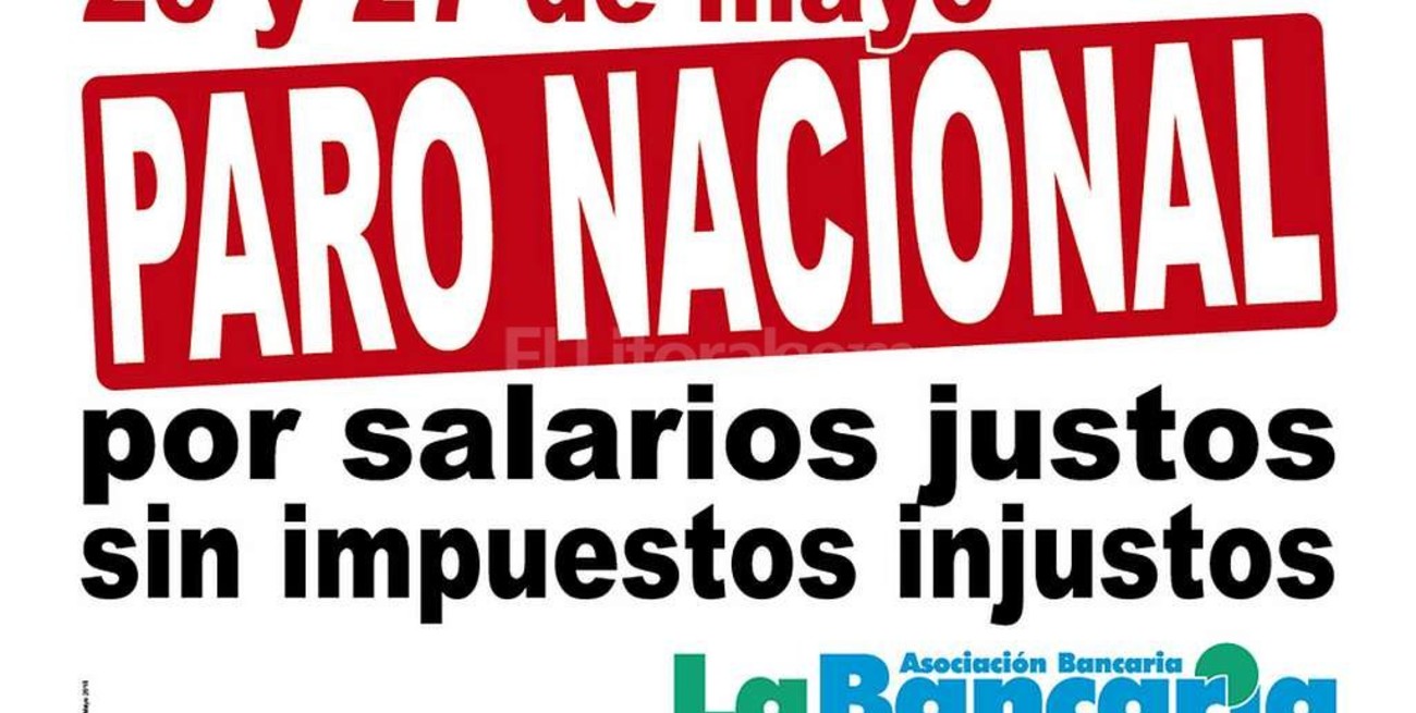 Paro bancario el 26 y 27 de mayo