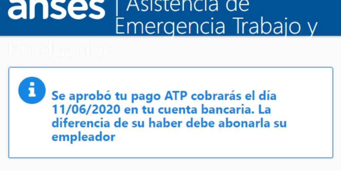 Los trabajadores ya pueden consultar la fecha de pago del ATP en el sitio de la Anses