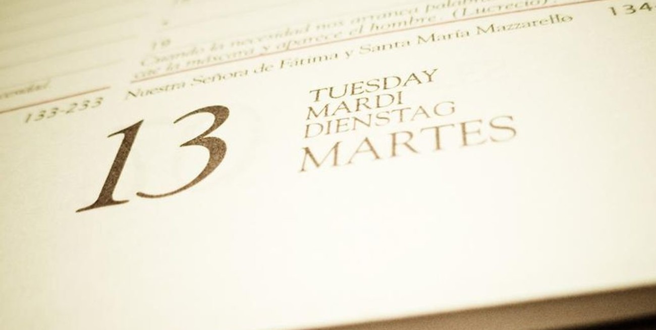 Martes 13: "Ni te cases, ni te embarques, ni de tu familia te apartes"
