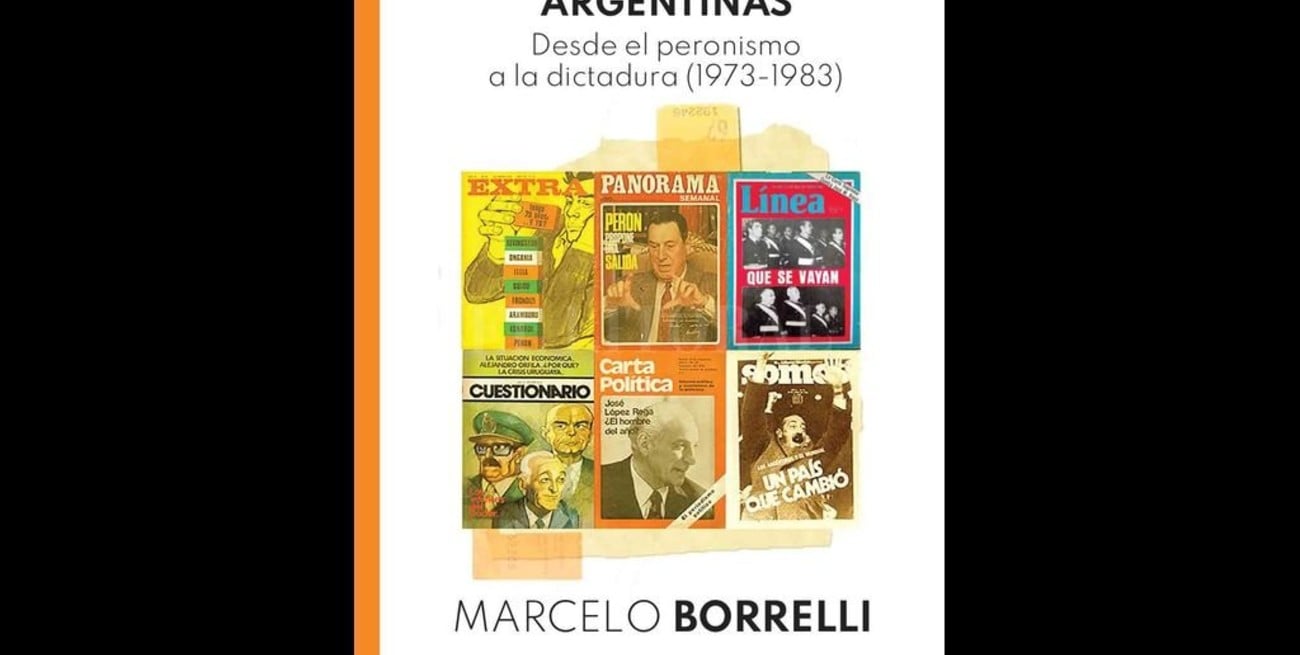 Las revistas políticas de los 70 y el gran tema de la "Argentina fallida"