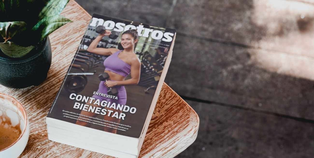 Revista Nosotros: mirá la edición impresa gratis
