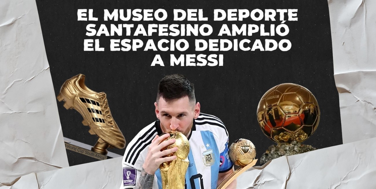 El Museo del Deporte Santafesino amplió el espacio dedicado a Messi 