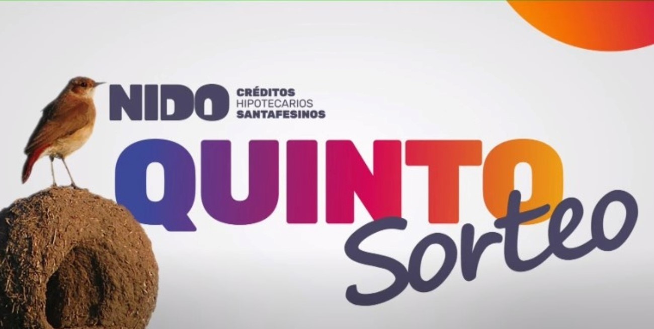 En vivo: seguí el quinto sorteo de Créditos Nido de la provincia de Santa Fe