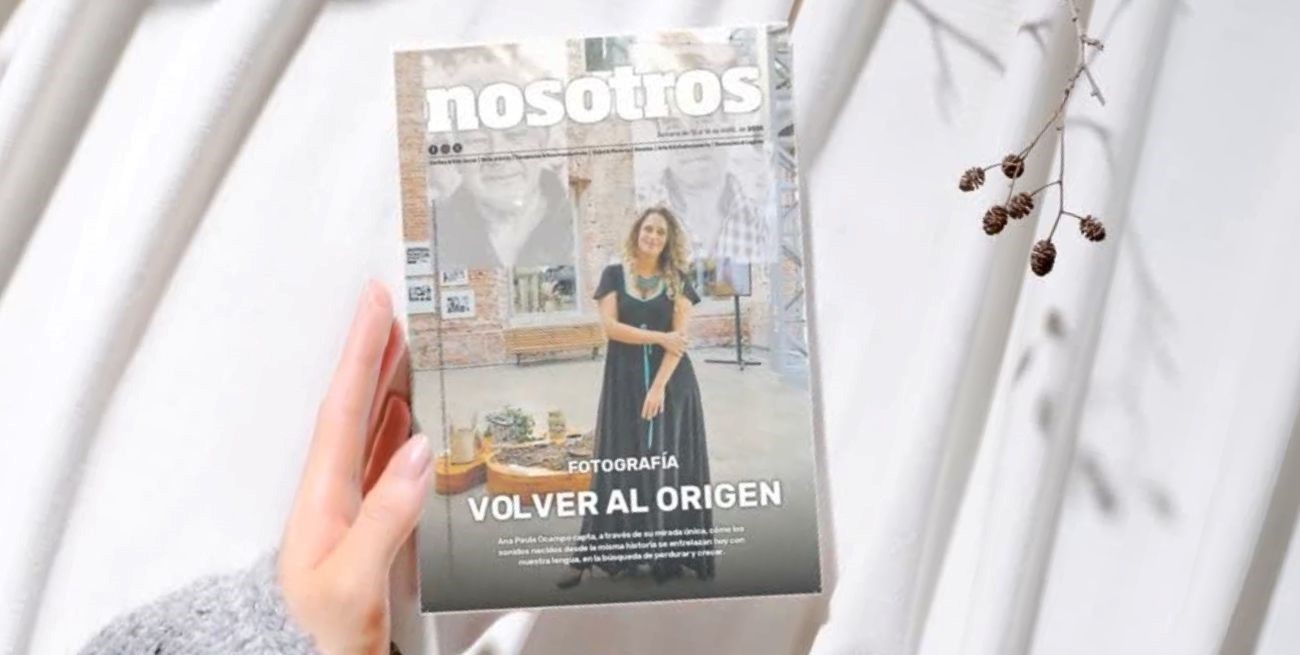 Mirá gratis la edición impresa de la Revista Nosotros
