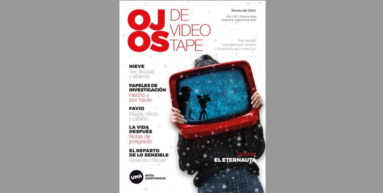 La UNA lanzó Ojos de Videotape, una revista digital de artes audiovisuales