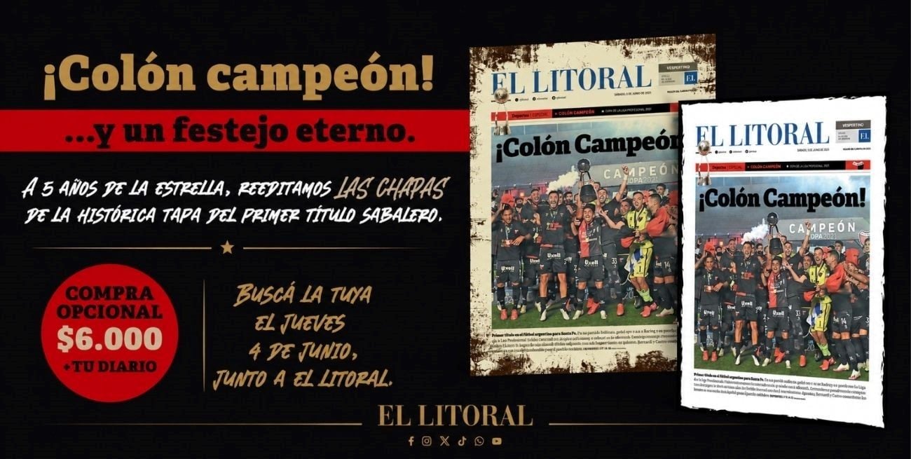 El Litoral reedita las históricas chapas de "¡Colón Campeón!"