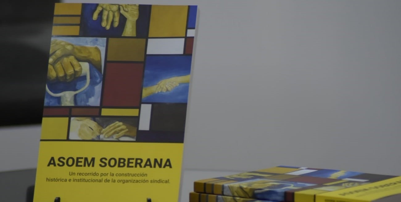 Presentan “ASOEM Soberana”, el primer libro sobre la historia del sindicato